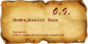 Ondrejkovics Ince névjegykártya